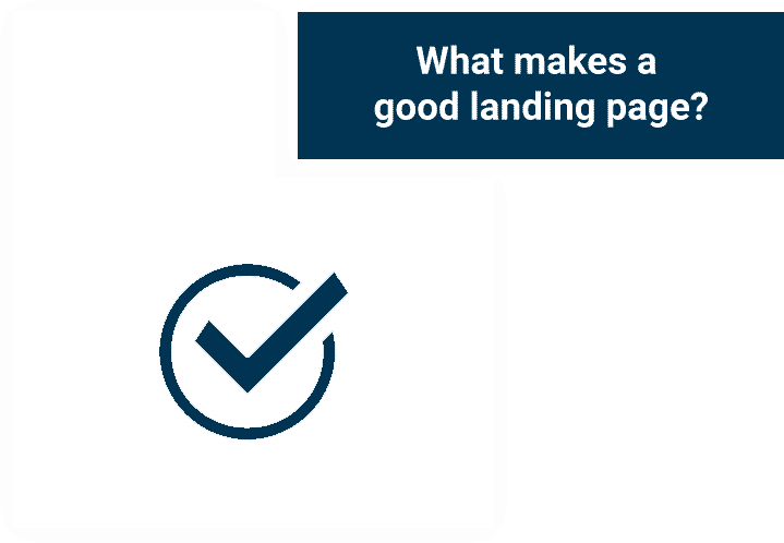 What Makes A Good Landing Page?